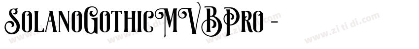SolanoGothicMVBPro 字体转换